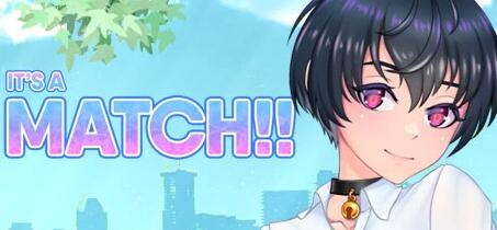 【PC/2D/SLG/中文】完美匹配 It’s a match!! B12150617 STEAM官方中文步兵版【120M】